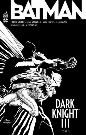 Couverture de l'album Batman - Dark Knight III - 3. Tome 3
