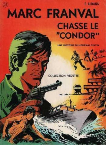 Couverture de l'album Les Franval - 8. Marc Franval chasse le "Condor"