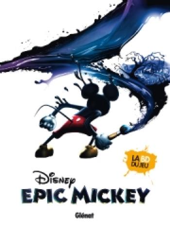 Couverture de l'album Epic Mickey - 1. Tome 1