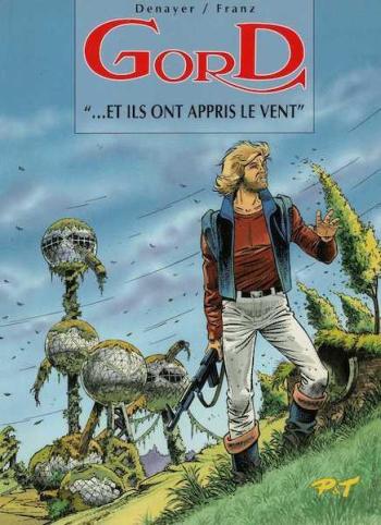 Couverture de l'album Gord - 1. "... Et ils ont appris le vent"