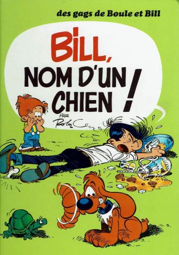 Couverture de l'album Boule & Bill - 15. Bill, nom d'un chien !