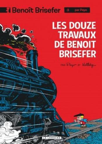 Couverture de l'album Benoît Brisefer - 3. Les douze travaux de Benoit Brisefer