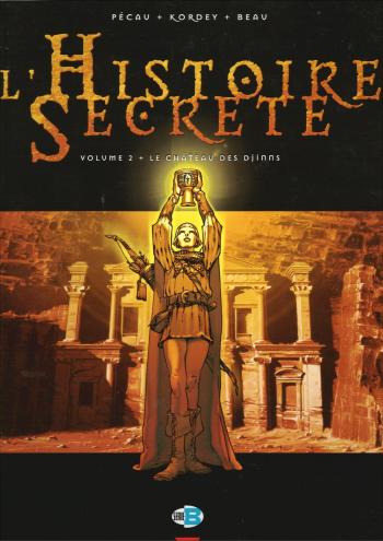 Couverture de l'album L'Histoire secrète - 2. Le Château des Djinns