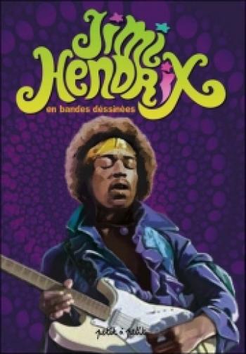 Couverture de l'album Légendes en BD - 6. Jimi Hendrix en bandes dessinées