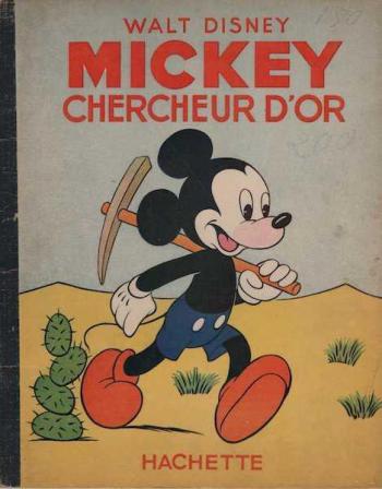Couverture de l'album Mickey (Hachette) - 2. Mickey chercheur d'or