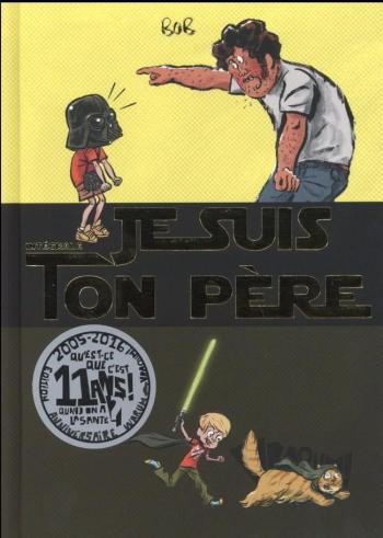 Couverture de l'album Je suis ton père - INT. Je suis ton père