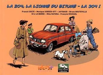 Couverture de l'album Automobiles (Vieux Tacots) - 6. La 204, la lionne du bitume - La 304 !