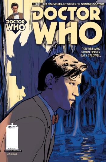 Couverture de l'album Doctor Who - Le Onzième Docteur (Kiosque) - 3. Le Onzième Docteur n° 3