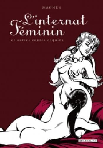 Couverture de l'album L'internat féminin et autres contes coquins (One-shot)