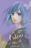 La Valeur de ma vie (One-shot)