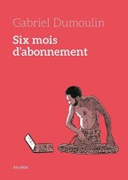 Six mois d'abonnement (One-shot)