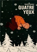 Quatre yeux (One-shot)