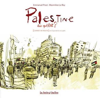 Couverture de l'album Palestine, dans quel état ? (One-shot)