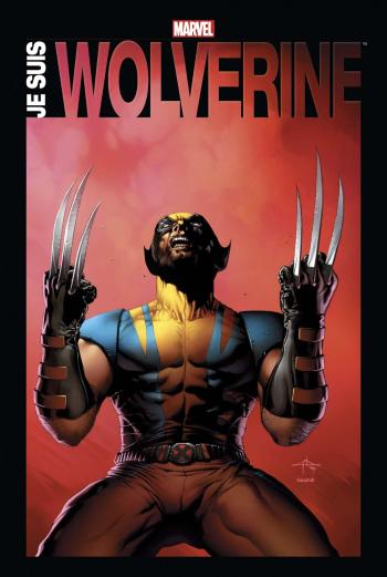 Couverture de l'album Je suis Wolverine (One-shot)