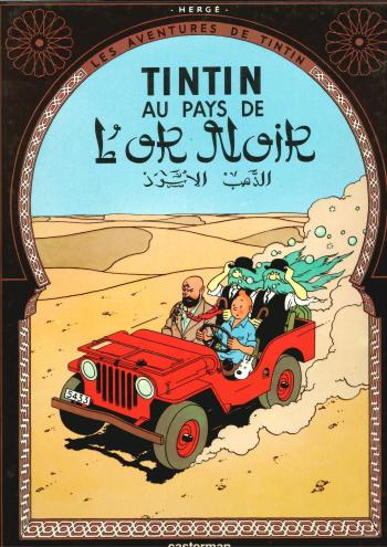 Couverture de l'album Les Aventures de Tintin - 15. Au pays de l'or noir