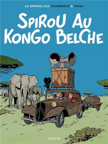Couverture de l'album Une aventure de Spirou et Fantasio par... (Le Spirou de…) - 11. Spirou au Kongo Belche