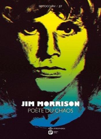 Couverture de l'album Jim Morrison, poète du chaos (One-shot)