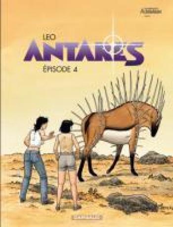Couverture de l'album Les Mondes d'Aldébaran III - Antarès - 4. Antarès - Épisode 4