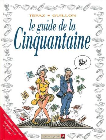 Couverture de l'album Les Guides en BD - 12. Le Guide de la cinquantaine