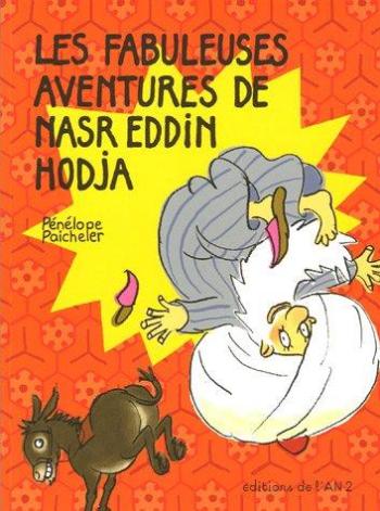Couverture de l'album Les fabuleuses aventures de Nasr Eddin Hodja (One-shot)
