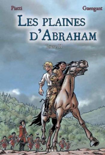Couverture de l'album Les Plaines d'Abraham - 2. Les Plaines d'Abraham - Livre II