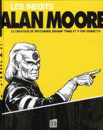 Couverture de l'album Alan Moore - 1. Les Inédits
