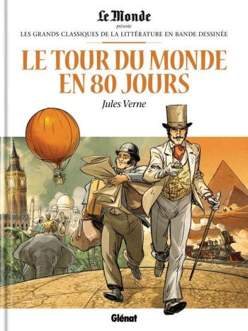 Couverture de l'album Les Grands Classiques de la littérature en BD (Le Monde) - 1. Le Tour du monde en 80 jours