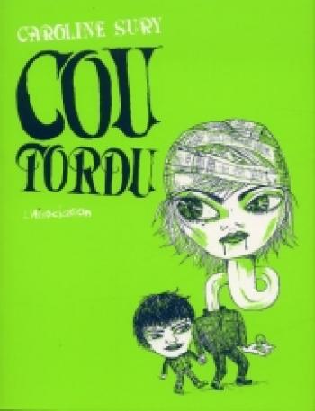 Couverture de l'album Cou tordu (One-shot)