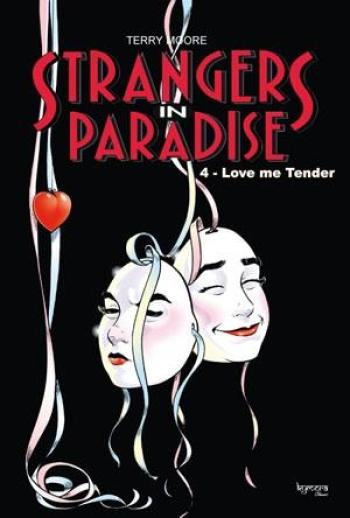 Couverture de l'album Strangers in Paradise - 4. Love me Tender