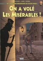 On a volé les misérables ! (One-shot)