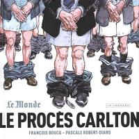 Le Procès Carlton (One-shot)