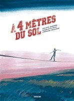 À 4 mètres du sol (One-shot)