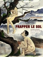 Frapper le sol (One-shot)