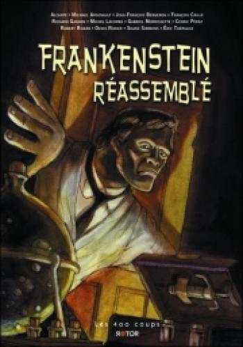 Couverture de l'album Frankenstein réassemblé (One-shot)
