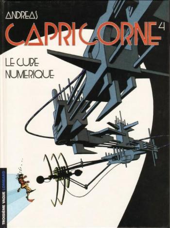 Couverture de l'album Capricorne - 4. Le Cube Numérique.