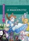 Les Classiques en Manga : 10. Le Magicien d'Oz