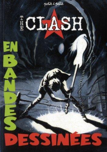 Couverture de l'album Légendes en BD - 7. The Clash