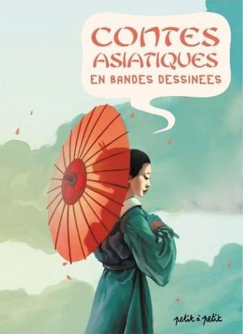 Couverture de l'album Les Contes en bandes dessinées - 7. Contes asiatiques