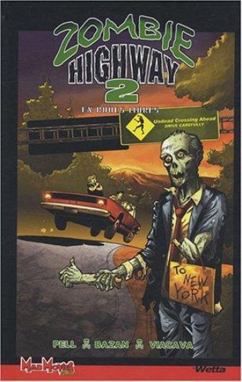 Couverture de l'album Zombie Highway - 2. En roues libres
