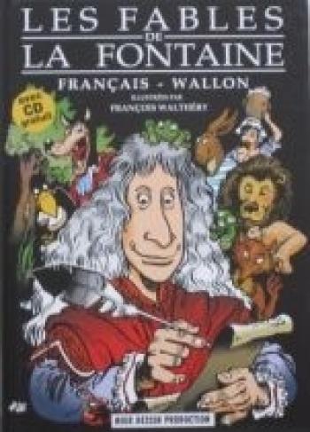 Couverture de l'album Les fables de La Fontaine : français - wallon (One-shot)