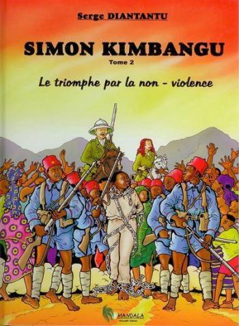 Couverture de l'album Simon Kimbangu - 2. Le triomphe par la non-violence