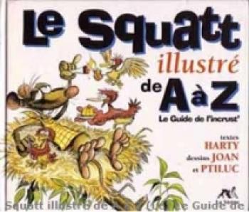 Couverture de l'album Illustré de A à Z (La Sirène - Soleil) - HS. Le squatt illustré de A à Z