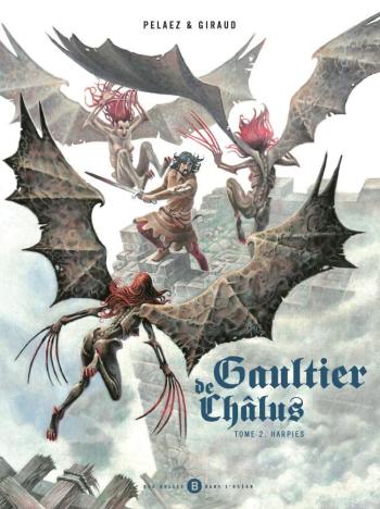 Couverture de l'album Gaultier de Châlus - 2. Harpies