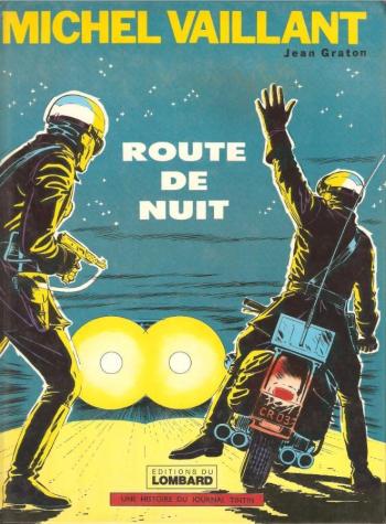 Couverture de l'album Michel Vaillant - 4. Route de nuit