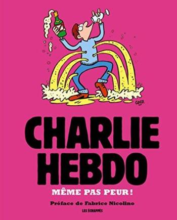 Couverture de l'album Charlie Hebdo - HS. Même pas peur ! - 2016