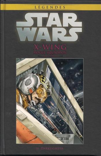 Couverture de l'album Star Wars (Collection Hachette) - 63. X-WING Rogue Squadron - II Darklighter