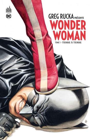 Couverture de l'album Greg Rucka présente Wonder Woman - 1. Terre à terre