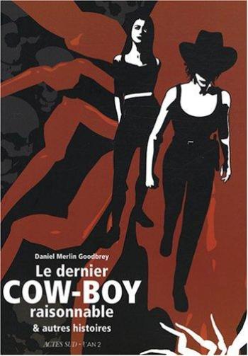 Couverture de l'album Le Dernier Cow-Boy raisonnable et autres histoires (One-shot)