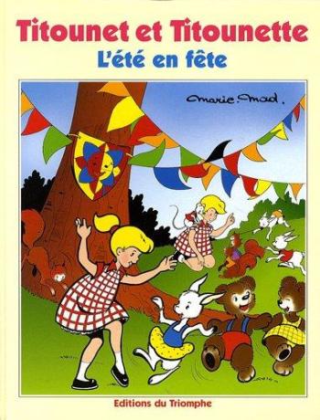 Couverture de l'album Titounet et Titounette (Triomphe) - 16. L'été en fête