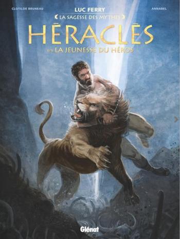Couverture de l'album La Sagesse des Mythes - 12. Heracles - 1/3 - La Jeunesse du héros